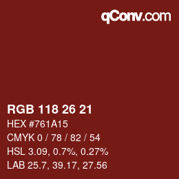 カラーコード: RGB 118 26 21 | qconv.com