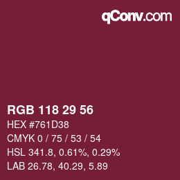 Color code: RGB 118 29 56 | qconv.com
