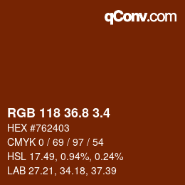 カラーコード: RGB 118 36.8 3.4 | qconv.com