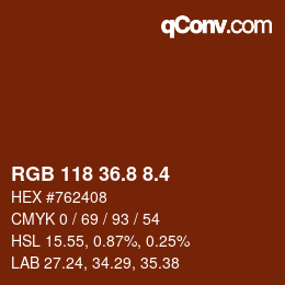 カラーコード: RGB 118 36.8 8.4 | qconv.com