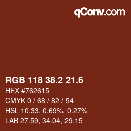 カラーコード: RGB 118 38.2 21.6 | qconv.com