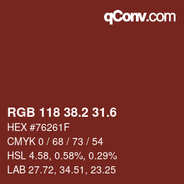 カラーコード: RGB 118 38.2 31.6 | qconv.com