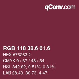 カラーコード: RGB 118 38.6 61.6 | qconv.com