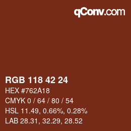 カラーコード: RGB 118 42 24 | qconv.com