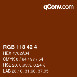 カラーコード: RGB 118 42 4 | qconv.com