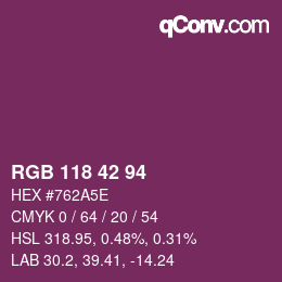 カラーコード: RGB 118 42 94 | qconv.com