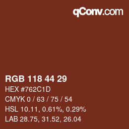 カラーコード: RGB 118 44 29 | qconv.com