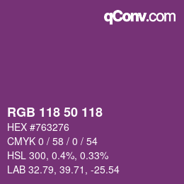 カラーコード: RGB 118 50 118 | qconv.com