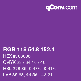 カラーコード: RGB 118 54.8 152.4 | qconv.com