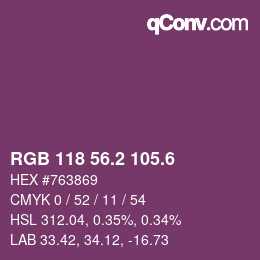 カラーコード: RGB 118 56.2 105.6 | qconv.com