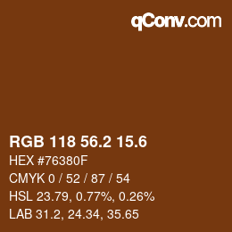 カラーコード: RGB 118 56.2 15.6 | qconv.com