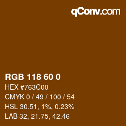 カラーコード: RGB 118 60 0 | qconv.com