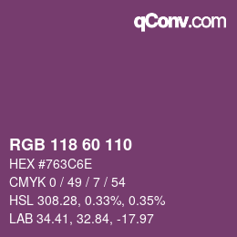 颜色代码: RGB 118 60 110 | qconv.com