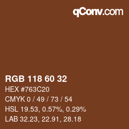 カラーコード: RGB 118 60 32 | qconv.com
