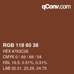 カラーコード: RGB 118 60 38 | qconv.com