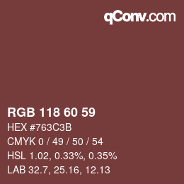 カラーコード: RGB 118 60 59 | qconv.com