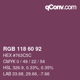 カラーコード: RGB 118 60 92 | qconv.com