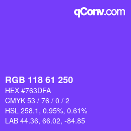 颜色代码: RGB 118 61 250 | qconv.com