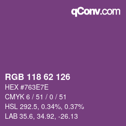 颜色代码: RGB 118 62 126 | qconv.com