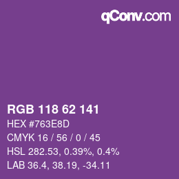 カラーコード: RGB 118 62 141 | qconv.com