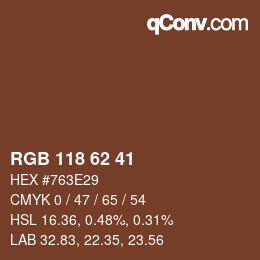 Farbcode: RGB 118 62 41 | qconv.com