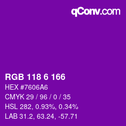 Color code: RGB 118 6 166 | qconv.com