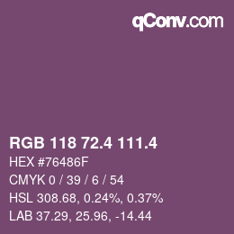 カラーコード: RGB 118 72.4 111.4 | qconv.com