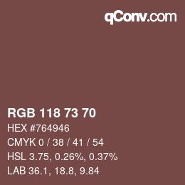 カラーコード: RGB 118 73 70 | qconv.com