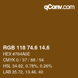 カラーコード: RGB 118 74.6 14.6 | qconv.com
