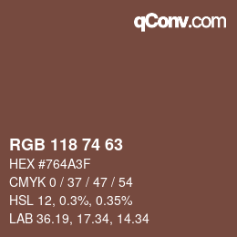 颜色代码: RGB 118 74 63 | qconv.com