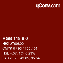 Color code: RGB 118 8 0 | qconv.com