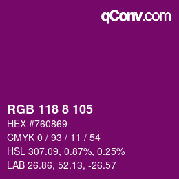 Farbcode: RGB 118 8 105 | qconv.com