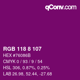Color code: RGB 118 8 107 | qconv.com