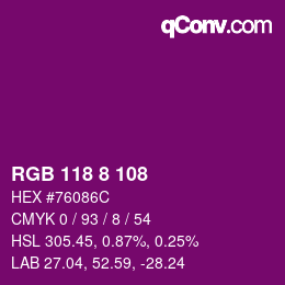 カラーコード: RGB 118 8 108 | qconv.com