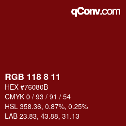 Color code: RGB 118 8 11 | qconv.com