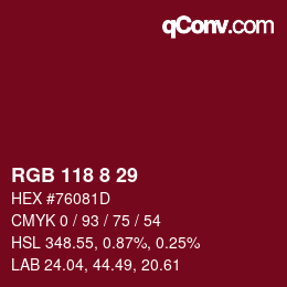 カラーコード: RGB 118 8 29 | qconv.com