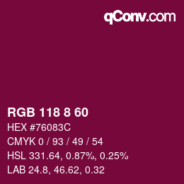 Color code: RGB 118 8 60 | qconv.com