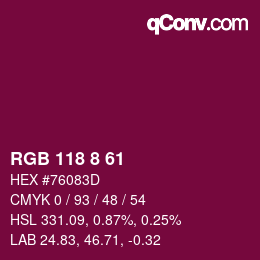 カラーコード: RGB 118 8 61 | qconv.com