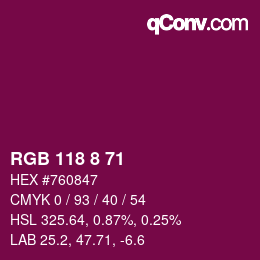 Color code: RGB 118 8 71 | qconv.com