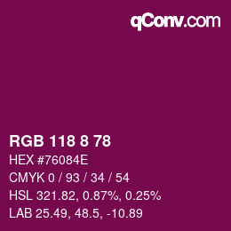 Color code: RGB 118 8 78 | qconv.com