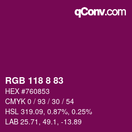カラーコード: RGB 118 8 83 | qconv.com