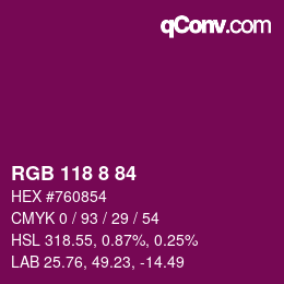 カラーコード: RGB 118 8 84 | qconv.com