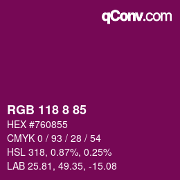 カラーコード: RGB 118 8 85 | qconv.com