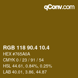 カラーコード: RGB 118 90.4 10.4 | qconv.com