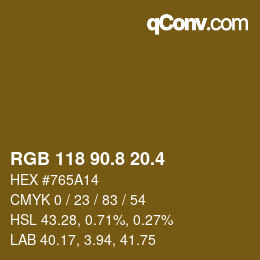 カラーコード: RGB 118 90.8 20.4 | qconv.com