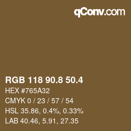カラーコード: RGB 118 90.8 50.4 | qconv.com
