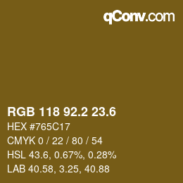 カラーコード: RGB 118 92.2 23.6 | qconv.com