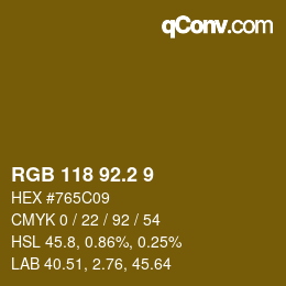 カラーコード: RGB 118 92.2 9 | qconv.com