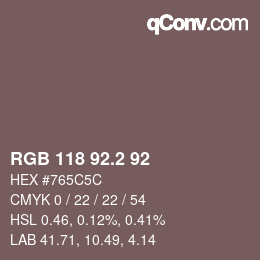 カラーコード: RGB 118 92.2 92 | qconv.com