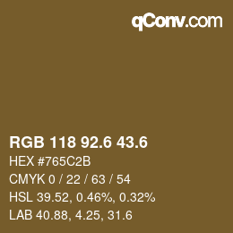 カラーコード: RGB 118 92.6 43.6 | qconv.com